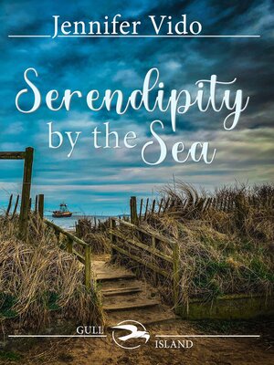 cover image of Serendipity by the Sea